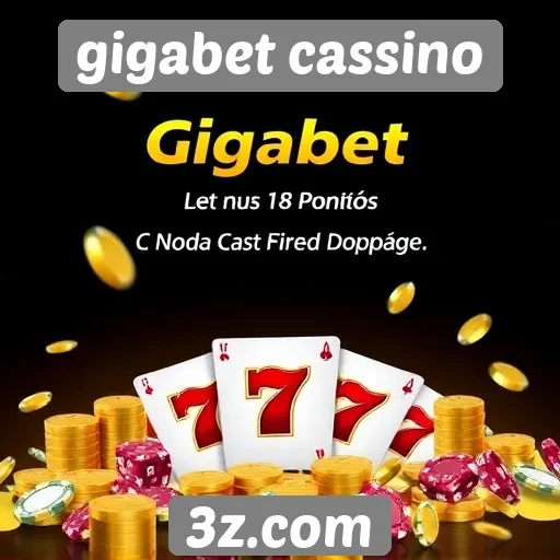 Gigabet cassino e suas promoções especiais para novos usuários