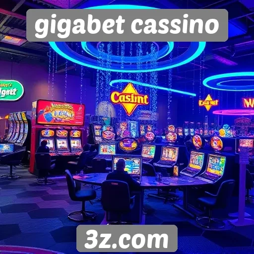 Tendências e inovações no gigabet cassino